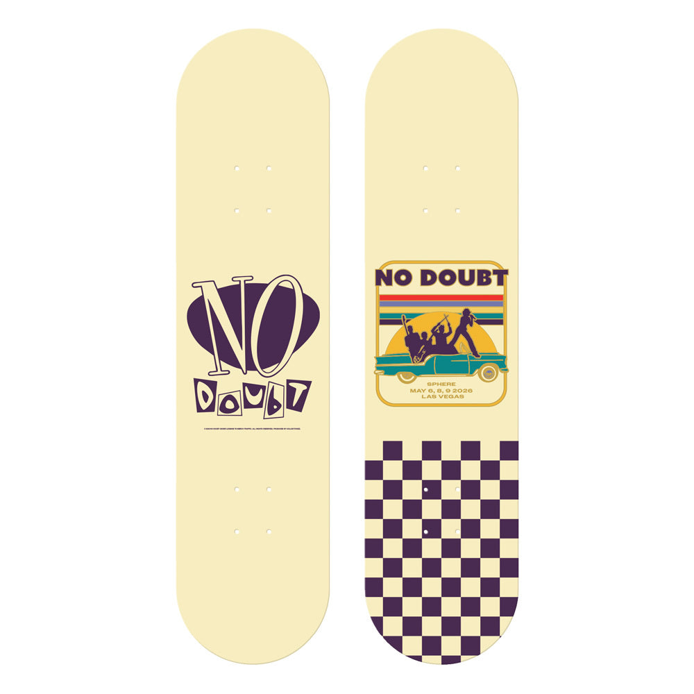 No Doubt Sphere May 6, 8, 9 2026 Skateboard Deck