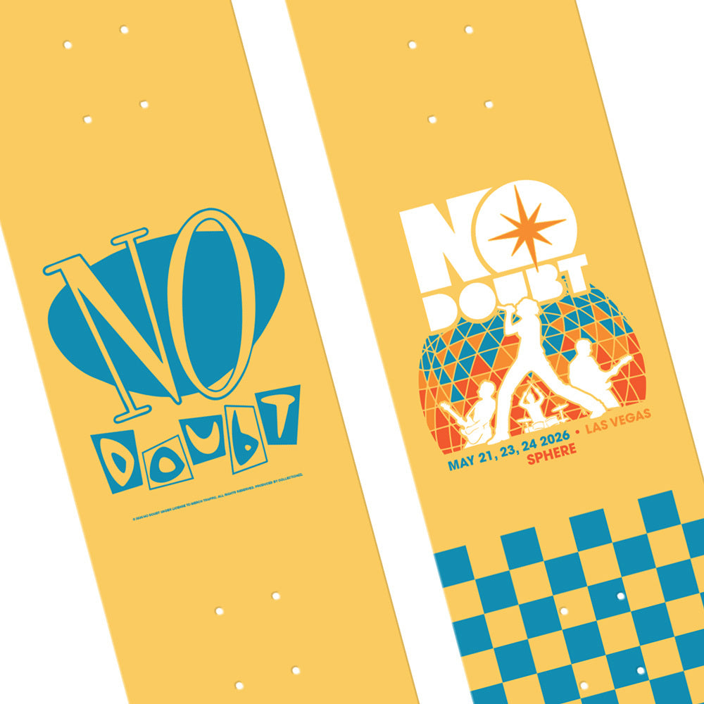 No Doubt Sphere May 21, 23, 24 2026 Skateboard Deck