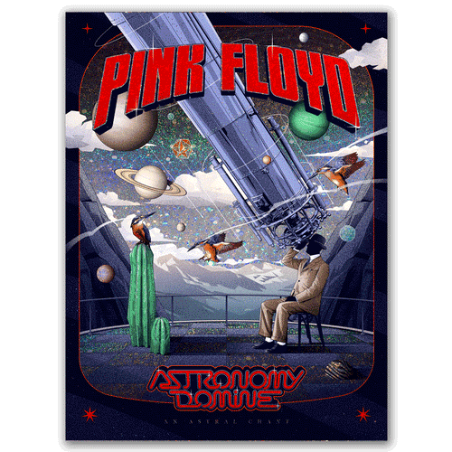 Pink Floyd Astronomy Domine (Galaxy Foil)