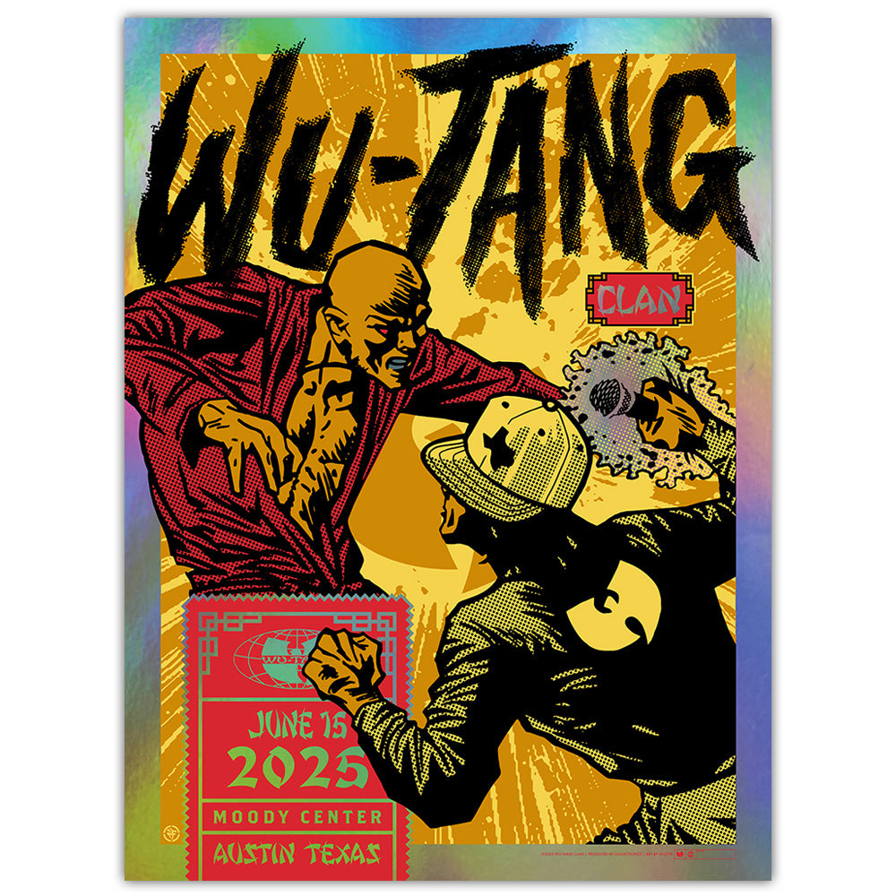 Wu-Tang Clan Austin June 15, 2025 (Rainbow Foil Edition)