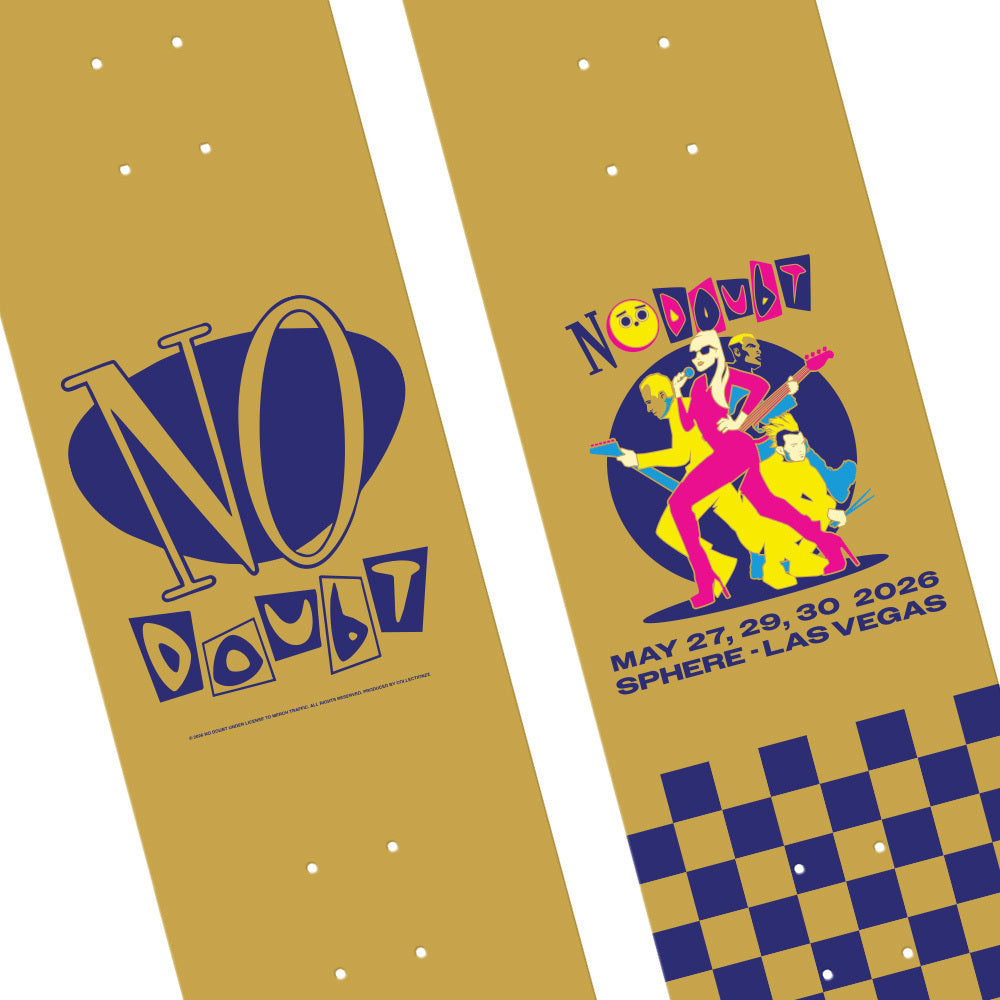 No Doubt Sphere May 27, 29, 30 2026 Skateboard Deck
