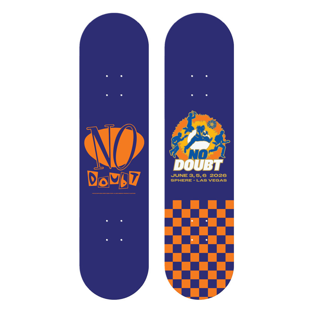 No Doubt Sphere June 3, 5, 6 2026 Skateboard Deck